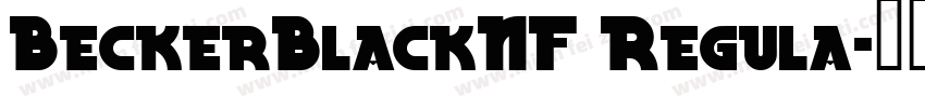 BeckerBlackNF Regula字体转换